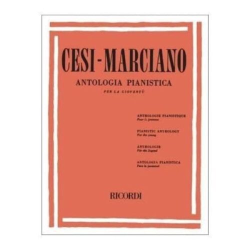 Cesi Marciano, Antologia Pianistica Per La Gioventù, Fascicolo I