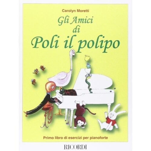 Carolyn Moretti, Gli Amici di Poli il polipo